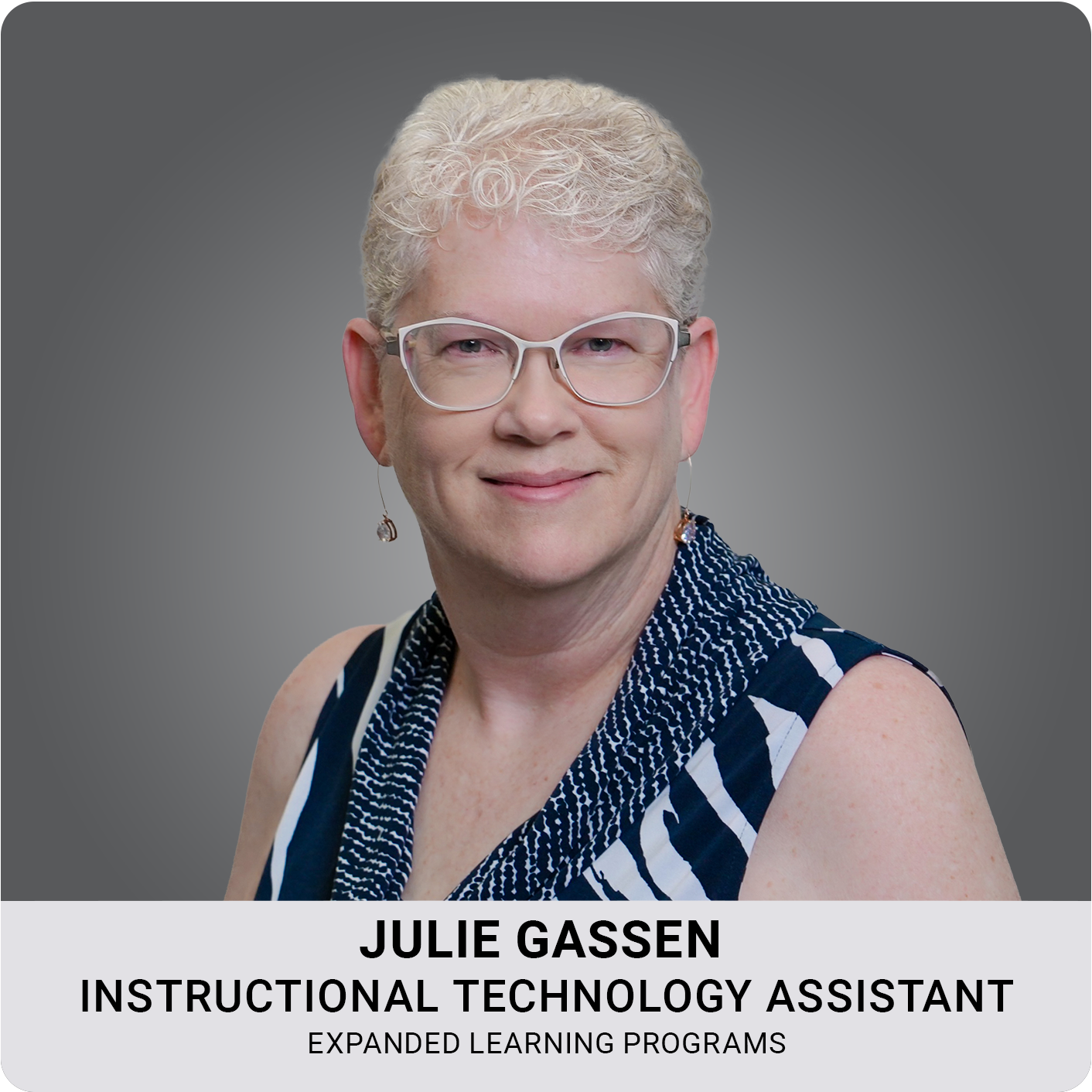 Julie Gassen, Instructional Technology Assistant